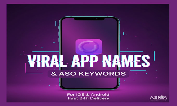 create viral app names with aso keywords for ios amd android