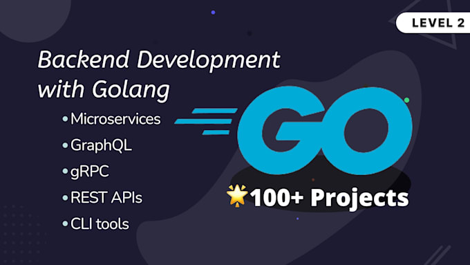 build scalable golang microservices with grpc, graphql, and rest apis