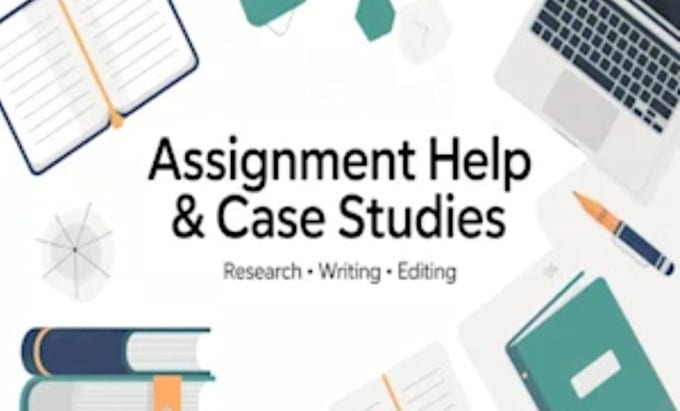 help you write assignments, case studies and internship reports, apa papers