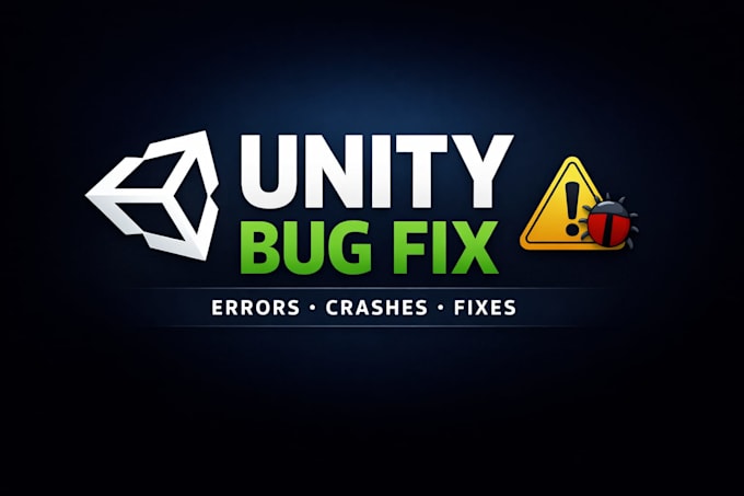 fix unity bugs, errors, crashes and performance issues quickly