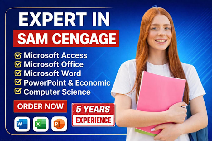 do your sam cengage microsoft office projects and any other projects