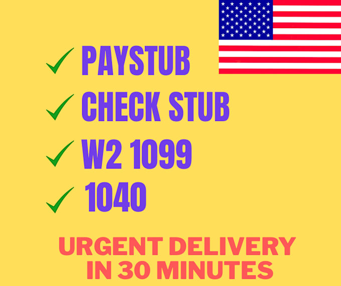 do paystub, check stubs, tax returns, w2, 1099 and 1040