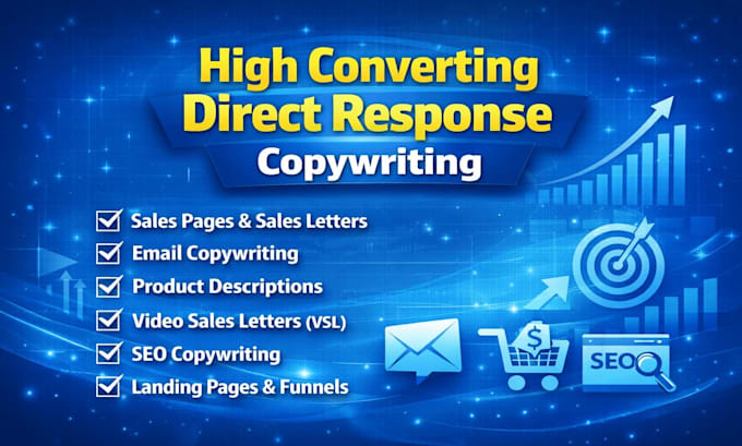 be your high converting direct response copywriter, email copy, ghost copywriter