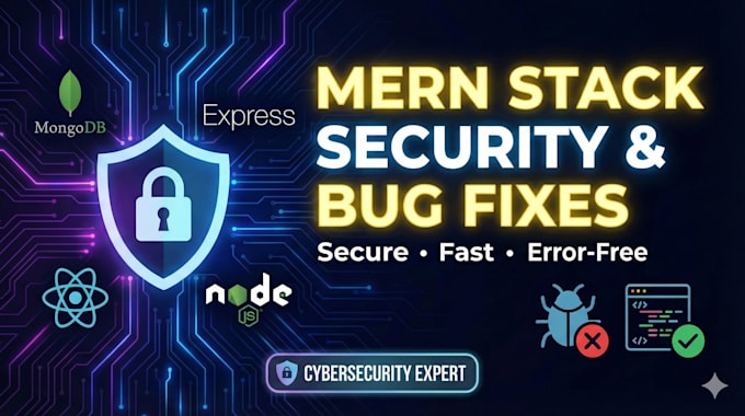 fix mern stack bugs, patch security issues, and optimize code