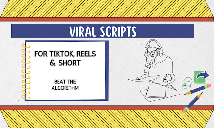 write viral tiktok, instagram and youtube shorts scripts