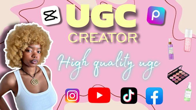 create high quality ugc