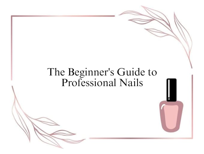 guide you through nail basics with a beginner nail course