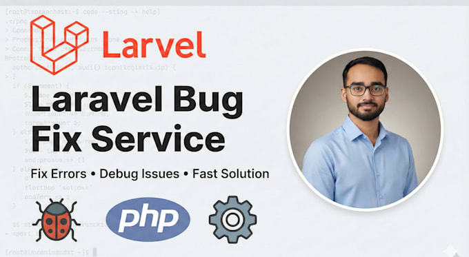 fix PHP laravel bugs, errors, and issues within 24 hours