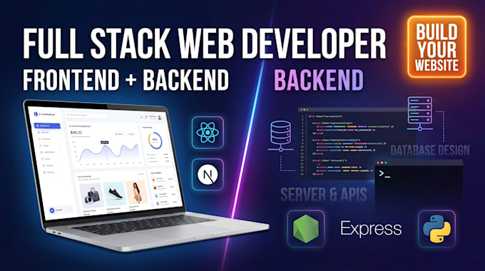 Do website development as full stack web developer, backend frontend ...