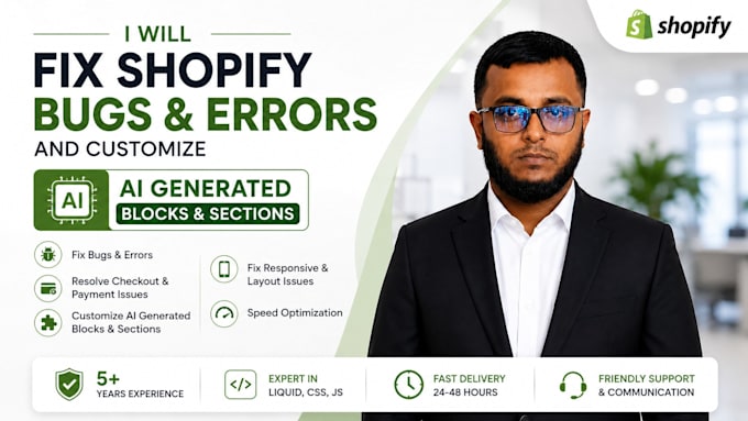 fix shopify bugs, errors and customize ai generated blocks and sections