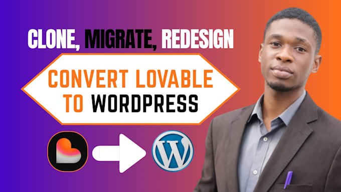 convert lovable ai to wordpress, clone migrate convert redesign lovable website