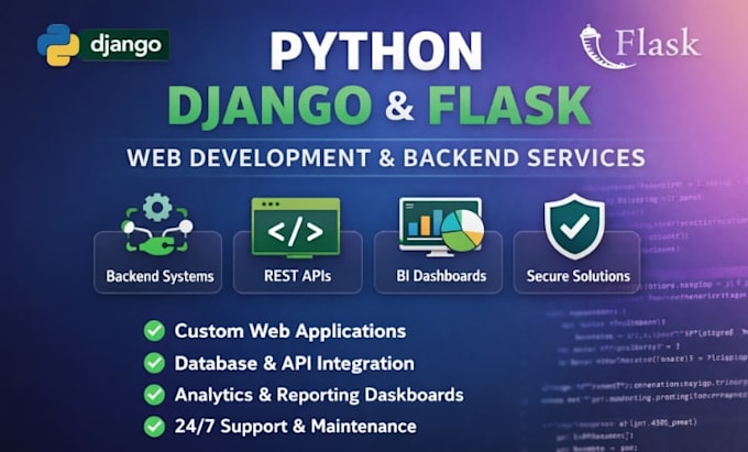 l build python django and flask web apps, apis, and bi dashboards