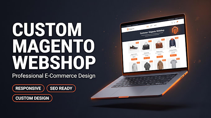 create a custom magento website or webshop for your business