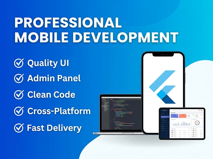 develop a flutter mobile application for you