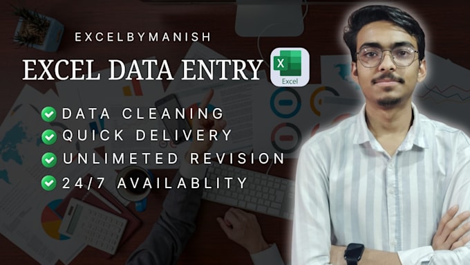do data entry, data cleaning, formatting