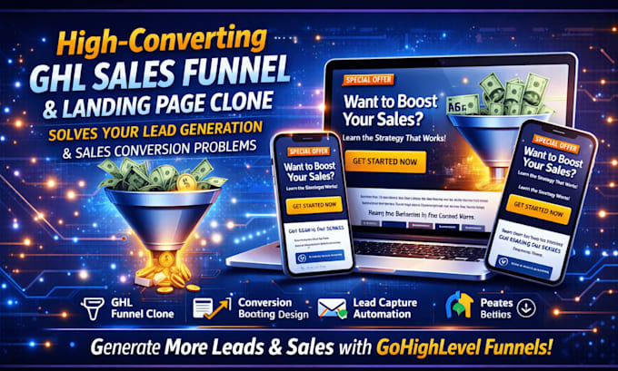 Build a high converting gohighlevel sales funnel and landing page clone ...