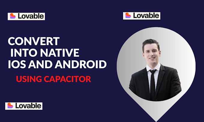convert base44 or loveable app to capacitor native IOS and android app publish
