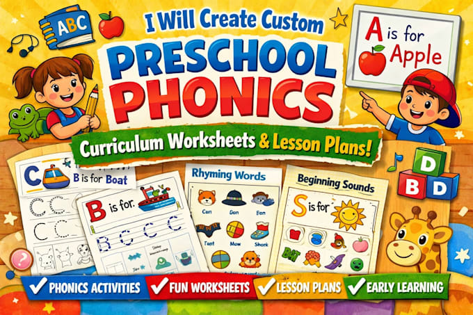Create custom preschool phonics curriculum worksheets and lesson plans