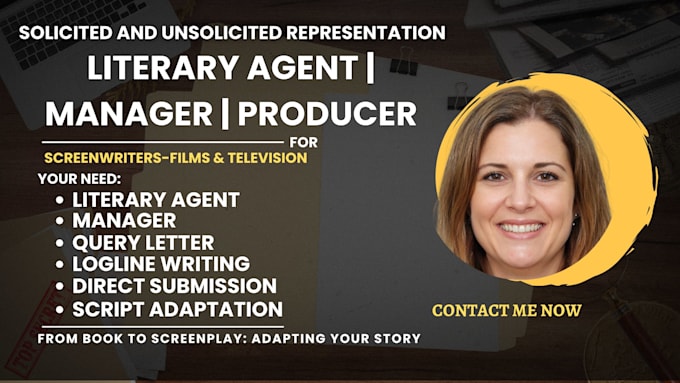 find literary agent, producer, manager for movie script screenplay screenwriter
