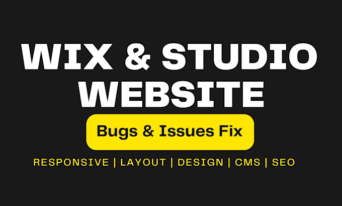 fix wix website bugs or layout, responsive, wix studio issue or seo cms issues