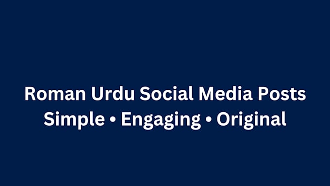 write engaging roman urdu posts for facebook and instagram
