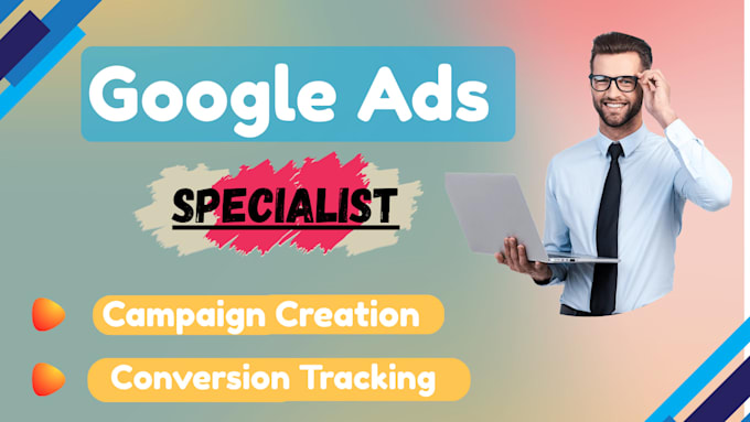 setup google ads, conversion tracking and remarketing campaign