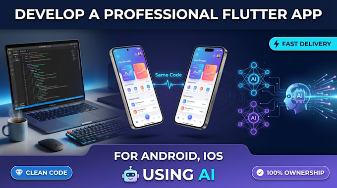 develop a high performance flutter app for android and ios