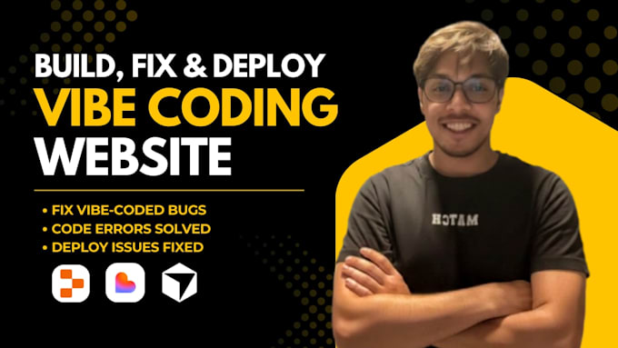 fix errors, bugs and develop your vibe coding website