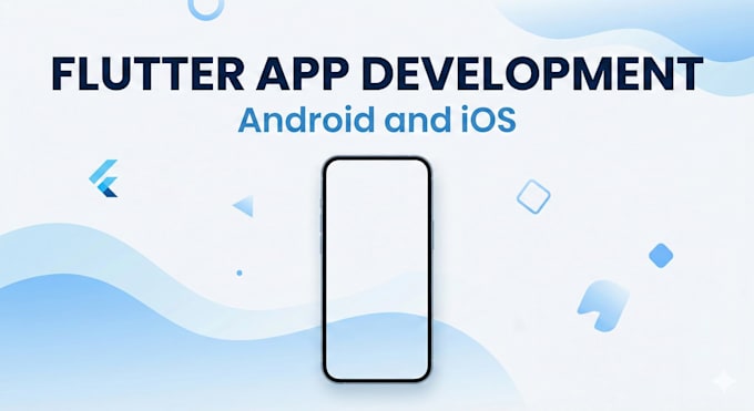 develop flutter app, cross platform mobile apps