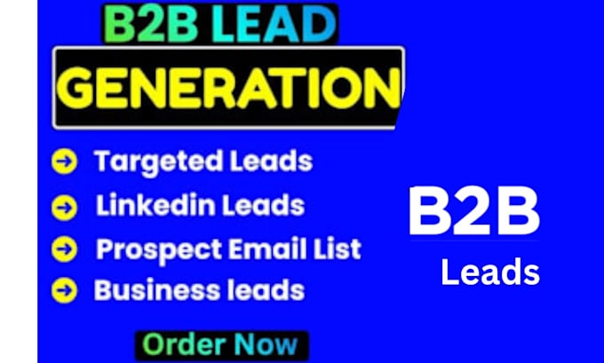 do b2b targeted lead generation, business leads and prospect email list