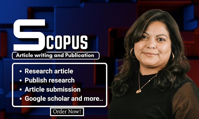 write peer reviewed journal papers, conference paper, scientific scopus paper