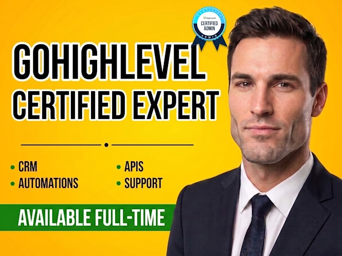 be your gohighlevel expert for ghl automations and high level support