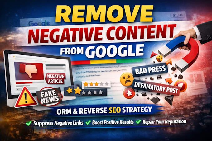 remove or suppress negative content from google