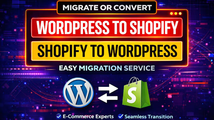 convert or migrate shopify to wordpress and wordpress to shopify