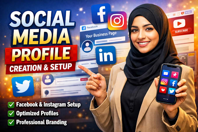 social media profile creation and setup