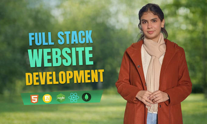 be your mern stack developer and full stack web developer
