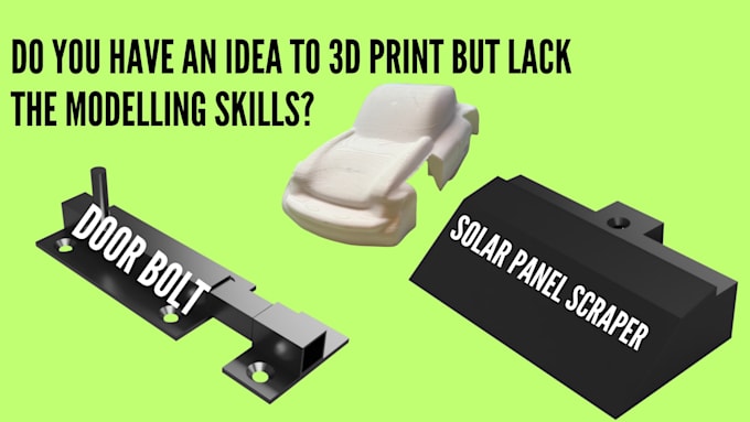 design you a functional 3d print for you to print