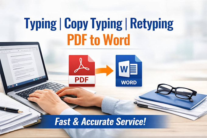 do accurate typing and retyping from PDF, image, or text