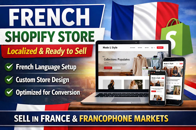 create a fully localized french shopify store ready to sell