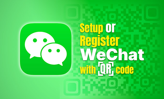 create or register wechat with qr code