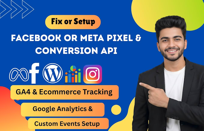 fix and setup facebook pixel,google analytics and conversion API on your website