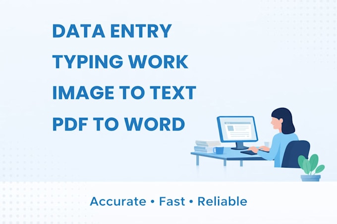 Provide fast and accurate typing and data entry services by Typewith ...