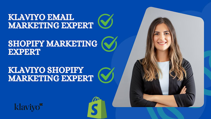 setup klaviyo marketing, klaviyo flows or ecommerce marketing for shopify