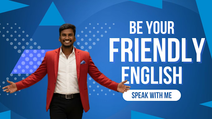 be your friendly english speaking partner for beginners