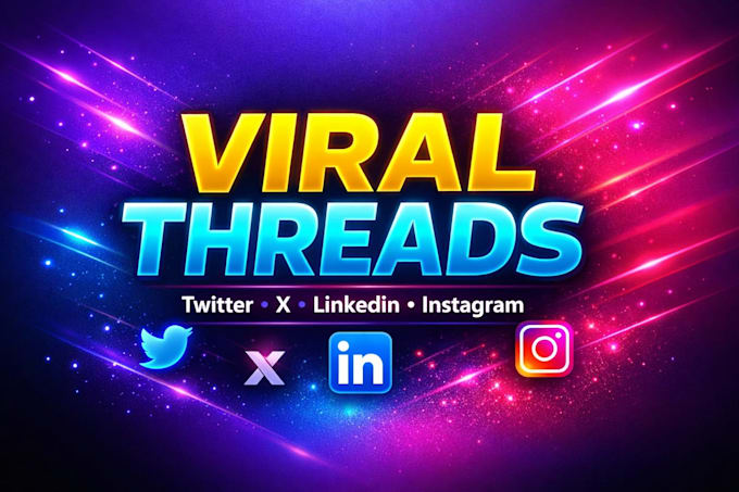 write viral  threads for twitter x linkedin and instagram