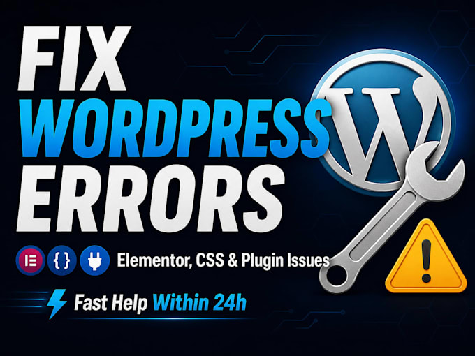 fix wordpress errors, elementor issues, and CSS bugs