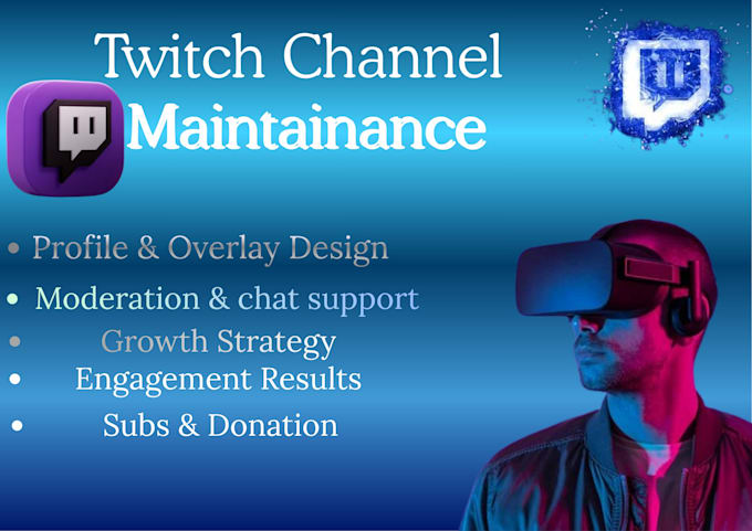 twitch channel maintenance and promotion