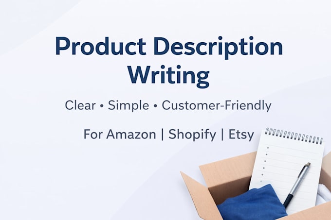Write clear product descriptions for ecommerce stores by Yuvan_sankar ...