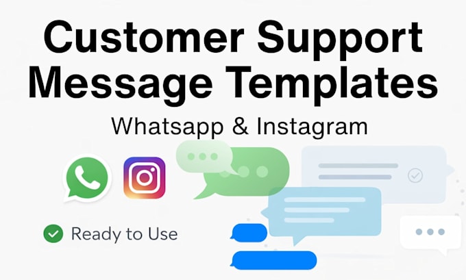 do customer support message templates for whatsapp and instagram