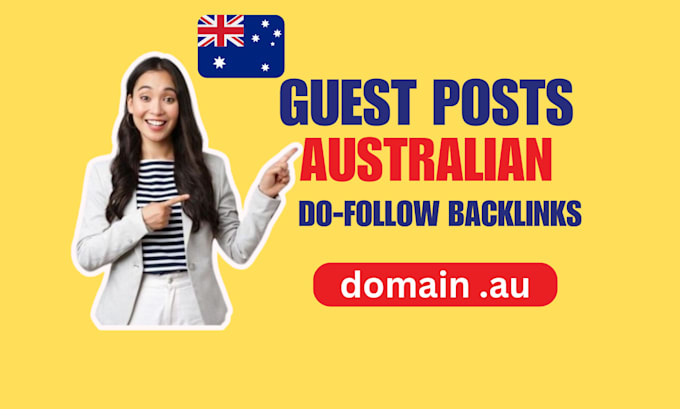 australian guest posting services , high da backlinks